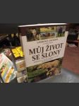 MĹŻj Ĺľivot se slony - náhled