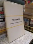 Domengo: RomĂˇnovĂ˝ Ĺľivotopis sv. Dominika - náhled