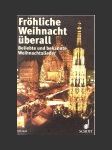 Fröhliche Weihnacht überall - náhled