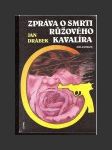 Zpráva o smrti Růžového kavalíra - náhled