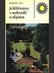 Jehličnany v zahradě a alpínu mentlík václav a kol. - náhled