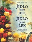 Jídlo jako jed, jídlo jako lék v/a - náhled