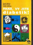 Pane, vy jste diabetik! sýkora pavel, kvapil milan, jahodář luděk - náhled