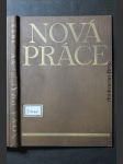 Nová práce. Technicko-hospodářská revue, ilustrovaný list pro organisaci, technickou a sociální politiku - náhled