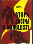 Stopa začíná v minulosti vyhlíd radko - náhled