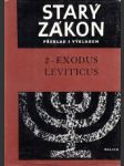 Starý Zákon 2. Exodus.Leviticus - náhled