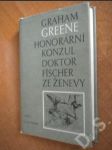 Honorárni konzul doktor Fischer ze Ženevy - náhled