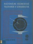 Racionálne rozmerové tolerancie v strojárstve - náhled