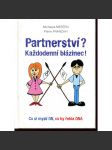 Partnerství? Každodenní blázinec! - náhled