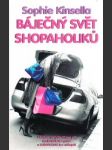 Báječný svět shopaholiků - náhled