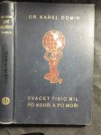 [Dvacet tisíc mil po souši a po moři. Kniha III], Země Kolibříků - náhled