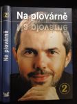 Na plovárně : z televizních rozhovorů Marka Ebena - náhled