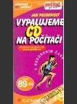 Vypalujeme CD na počítači - náhled