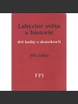 Labyrint světa a historie. Dvě knihy o demokracii - náhled