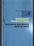 Řízení jako duchovní úkol - náhled