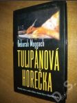 Tulipánová horečka - náhled