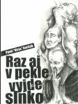 Raz aj v pekle vyjde slnko - náhled