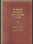 Na obranu republiky, proti fašizmu a vojne - náhled