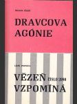 Dravcova agónie; Vězeň číslo 2090 vzpomíná - náhled