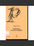 Zahrada na dva zámky (Index, exil) - náhled