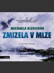 Zmizela v mlze (audiokniha) klevisová michaela - náhled