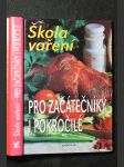 Škola vaření pro začátečníky i pokročilé - náhled