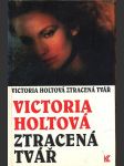 Ztracená tvář holtová victoria - náhled