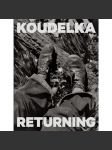 Returning   - anglická verze knihy Návraty Josef Koudelka - náhled