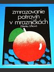 Zmrazovanie potravín v mrazničkách  (slovensky) - náhled