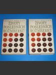 Životy posledních Rožmberků I., II. díl - komplet     (Vilém z Rožmberka + Petr Vok z Rožmberka) - náhled