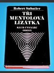 Tři mentolová lízátka : Švédské zápalky / Tři mentolová lízátka  / Lískové oříšky - náhled