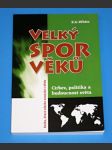 Velký spor věků - Cirkev, politika a budoucnost světa - náhled