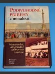 Podivuhodné příběhy z minulosti - náhled