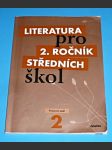 Literatura pro 2.ročník SŠ - Pracovní sešit - náhled