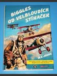 Biggles - Od velbloudích stíhaček - náhled