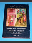 Historické obrazy života a umučení Svatého Václava knížete českého 1585 - náhled