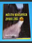 Město krásných zvrhlíků - náhled