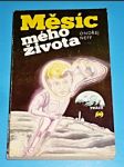 Měsíc mého života - náhled