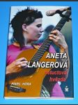 Aneta Langerová netuctová hvězda - náhled