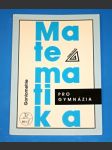 Matematika pro gymnázia - Goniometrie - náhled