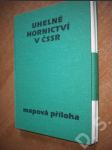 Uhelno hornictví v ČSSR - mapová příloha - náhled