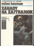 Záhady na zajtrajšok - náhled