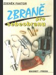 Zbraně pro sebeobranu - náhled