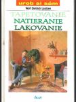 Tapetovanie, natieranie, lakovanie - náhled