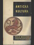 Antická kultúra- malá moderní encyklopedie - náhled