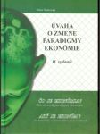 Úvaha o zmene paradigmy ekonómie - náhled