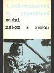 Medzi nebom a zemou - náhled