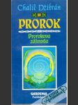 Prorok, Prorokova záhrada - náhled