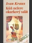 Kuň nežere okurkový salát - náhled