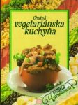 Chutná vegetariánska kuchyňa - náhled